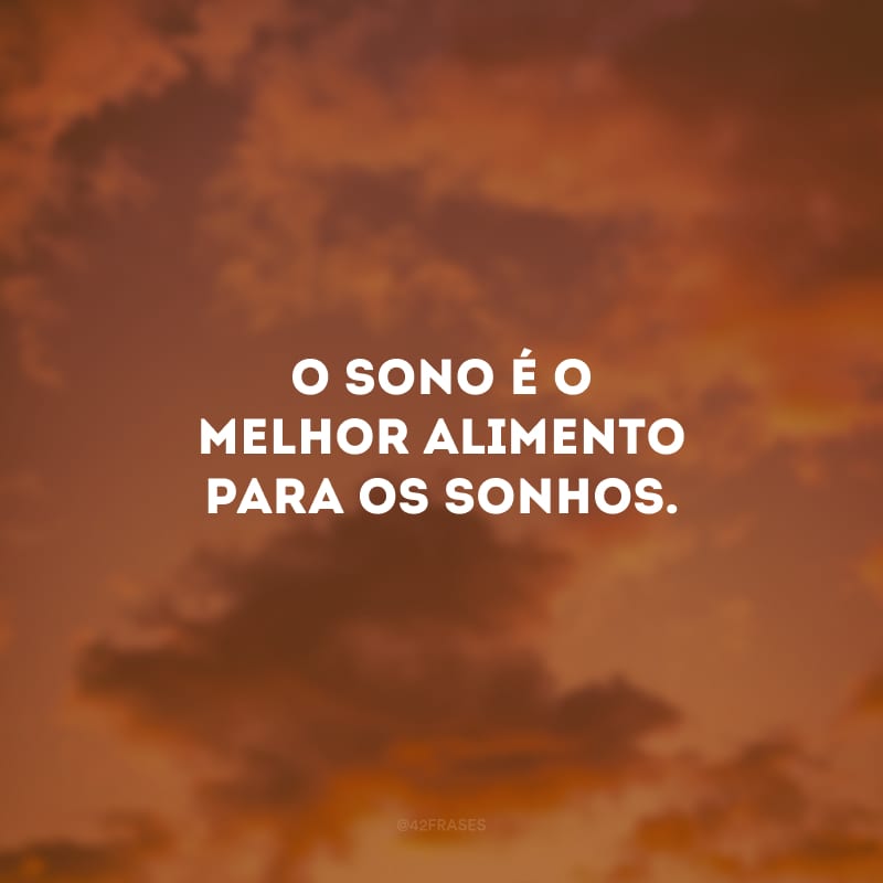 O sono é o melhor alimento para os sonhos. Que sua quinta-feira termine encantada e que você acorde com muita energia para brilhar no mundo. Boa noite!