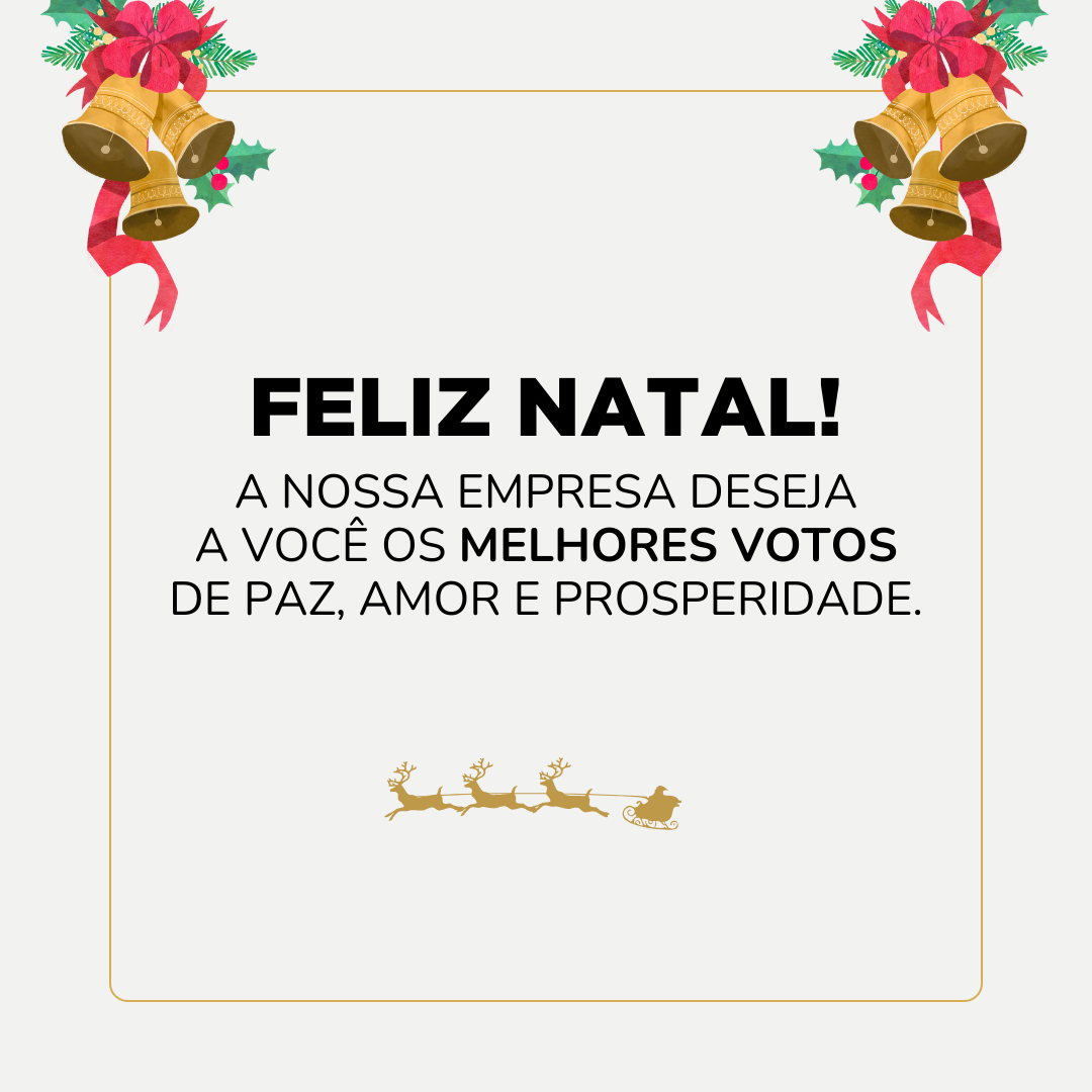 Feliz Natal, cliente querido! A nossa empresa deseja a você os melhores votos de paz, amor e prosperidade.