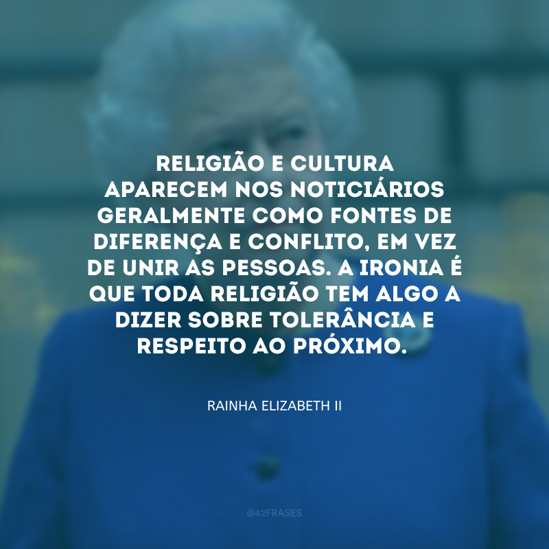 Religião e cultura aparecem nos noticiários geralmente como fontes de diferença e conflito, em vez de unir as pessoas. A ironia é que toda religião tem algo a dizer sobre tolerância e respeito ao próximo.
