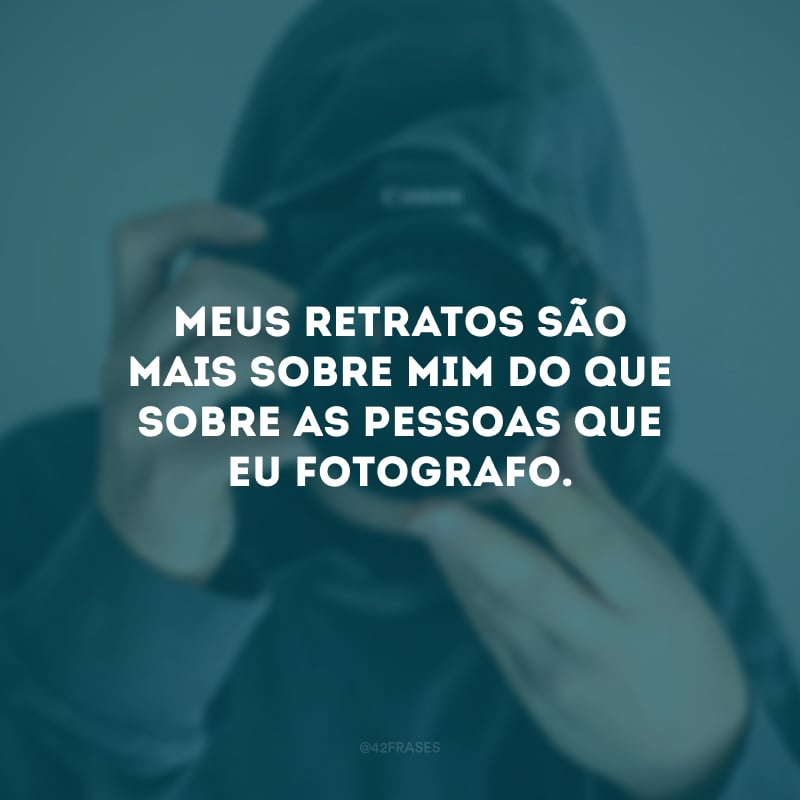 60 frases de fotógrafo para quem ama eternizar momentos